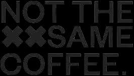 Not The Same Coffee